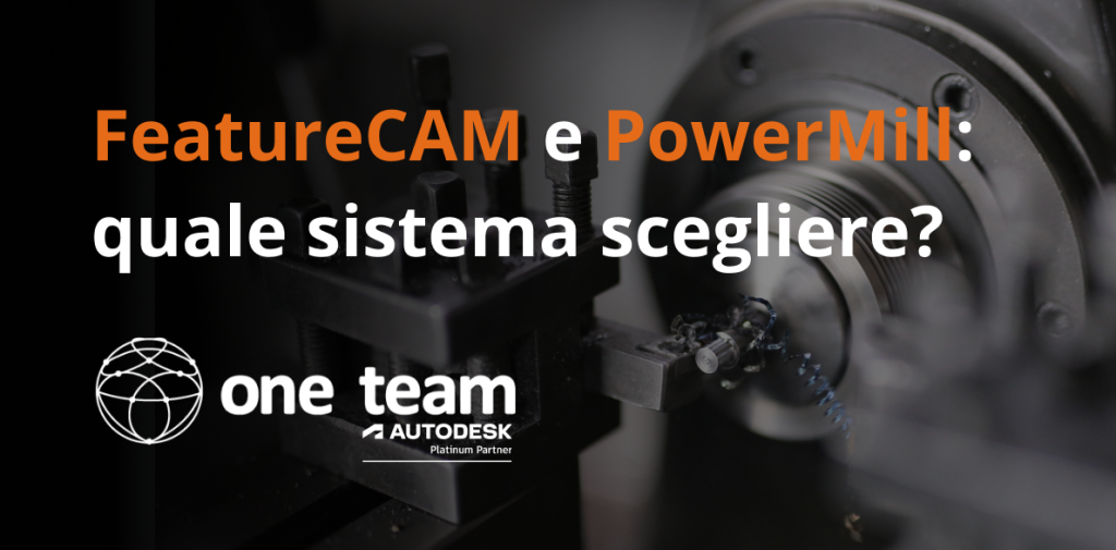 FeatureCAM e PowerMill